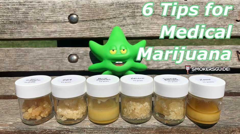  6 Tips For First-Time Medical Marijuana Patients