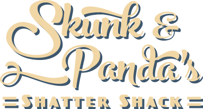 Skunk & Panda's Shatter Shack