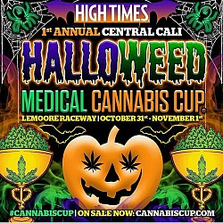 CANCELED: High Times Halloweed Medical Cannabis Cup Central California 2015
