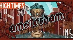 High Times Cannabis Cup Amsterdam 30th Anniversary 