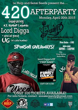 420 Afterparty ft. NY Hip Hop Legends Lord Digga & UG (of Cella Dwellas)